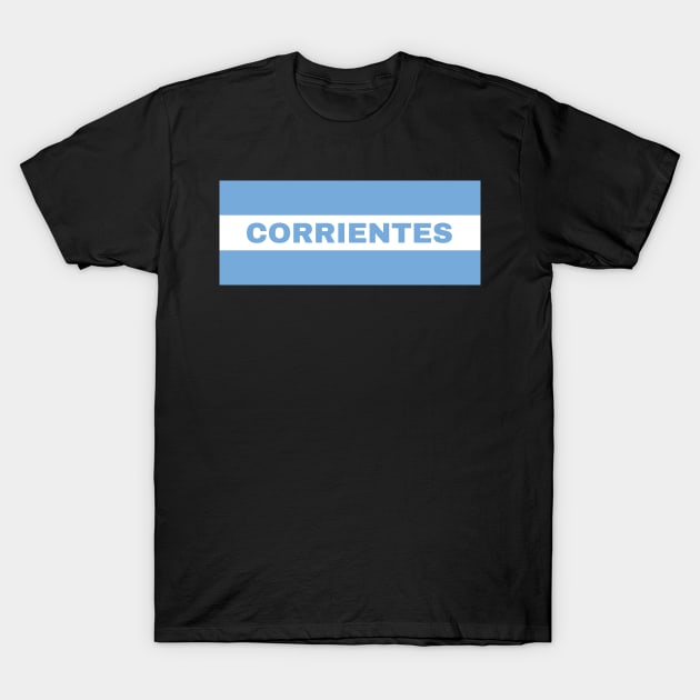 Corrientes City in Argentina Flag T-Shirt by aybe7elf